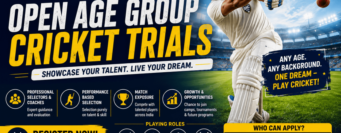 Open Age Group Cricket Trials GHC India